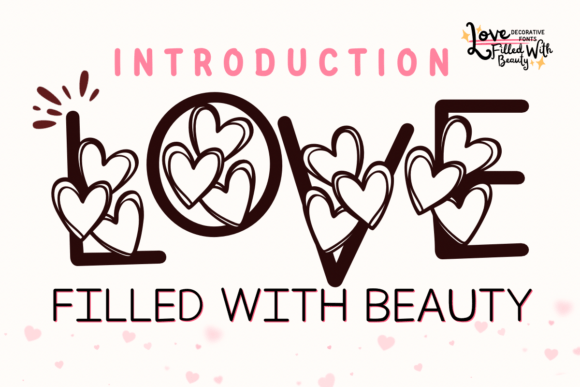 Love Filled with Beauty Font