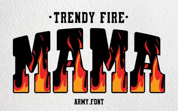 Trendy Fire Font